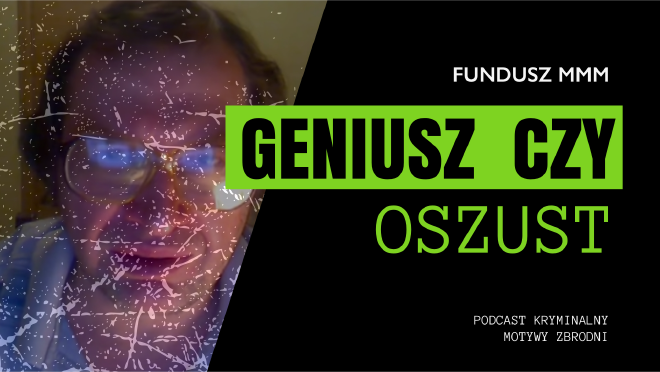 Motywy zbrodni - podkast kryminalny