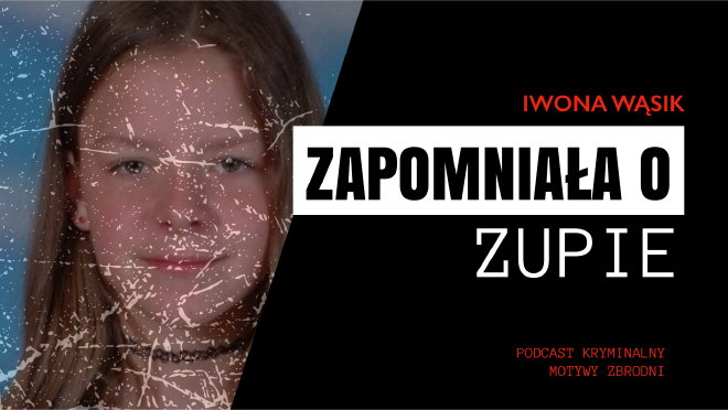 Motywy zbrodni - podkast kryminalny