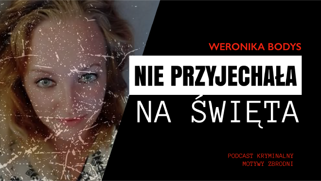 Motywy zbrodni - podkast kryminalny